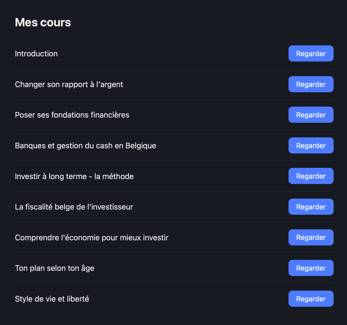 L'espace membre Investom : la liste des 9 cours, chacun ouvrable depuis « Regarder ».
